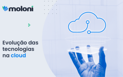 A evolução contínua das tecnologias na cloud